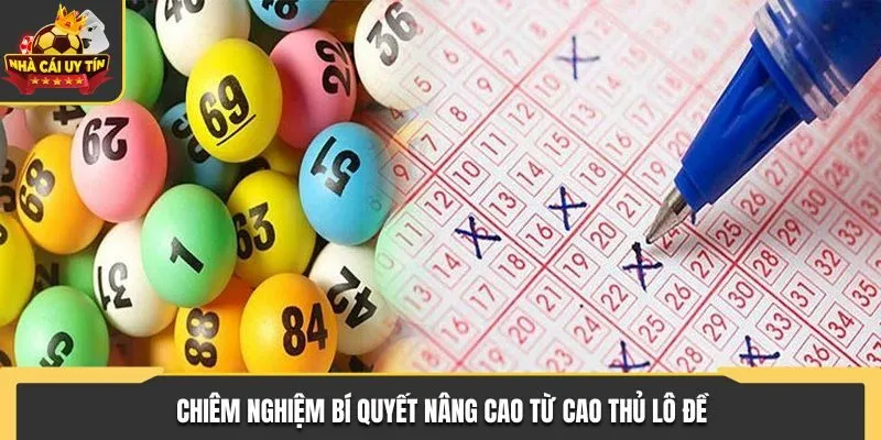 Chiêm nghiệm bí quyết nâng cao từ người kinh nghiệm