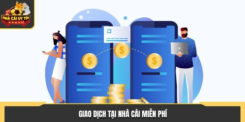 Dịch vụ thanh toán sử dụng miễn phí