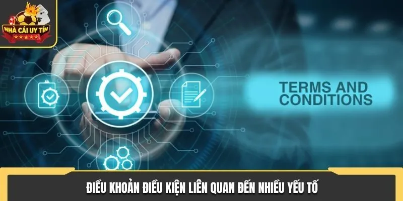 Điều khoản điều kiện liên quan đến nhiều yếu tố