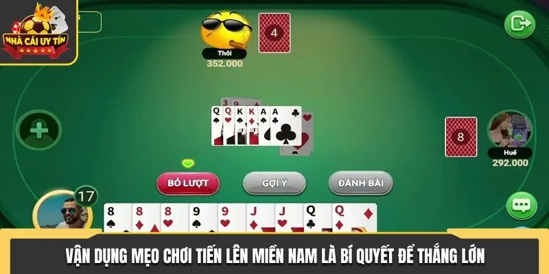 Vận dụng mẹo chơi tiến lên miền Nam là bí quyết để thắng lớn