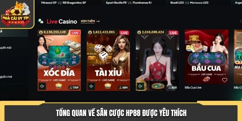 Tổng quan về sân cược HP88 được yêu thích